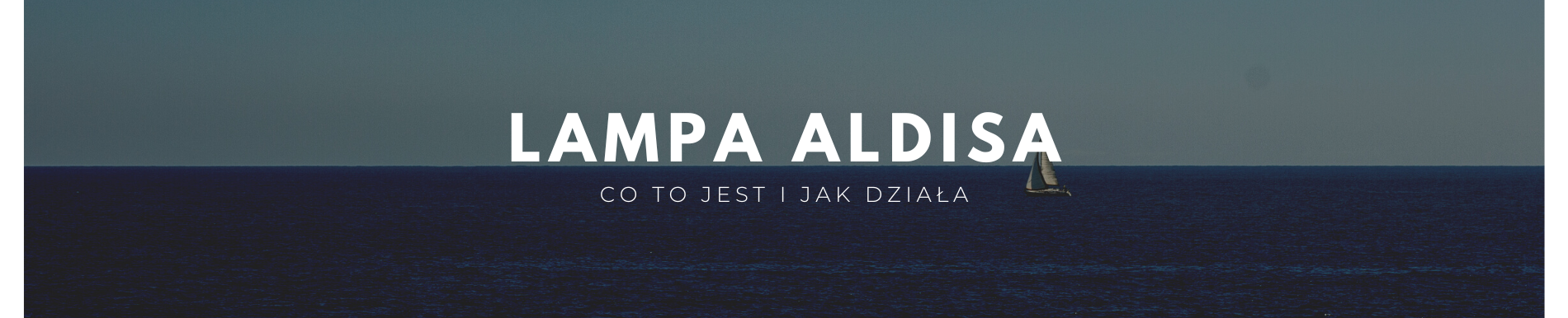 Co to jest lampa Aldisa